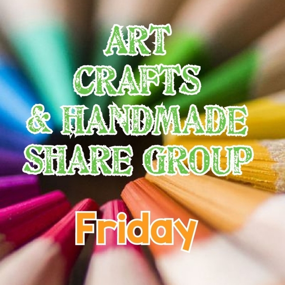6/11 ARTS, CRAFTS AND HANDMADE SHARE GROUP